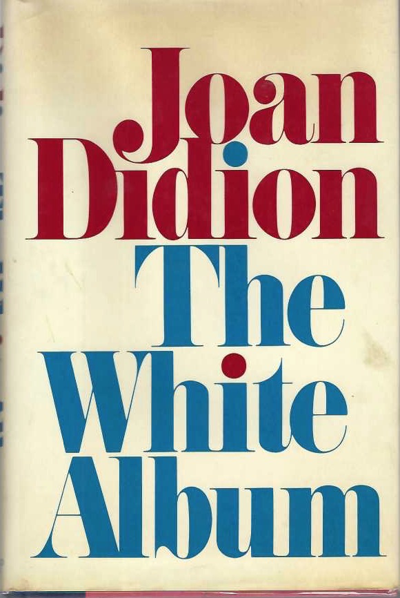 [Book #29069] The White Album. Joan DIDION